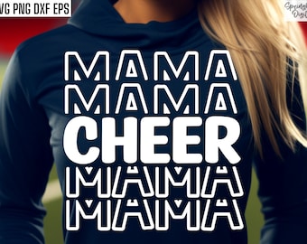 Cheer Mama Svg | Cheerleading T-shirt | Cheer Team Cut Files | Cheer Mom Svgs | Cheerleading Tshirt | Cheer Squad Pngs | Cheerlead Quotes