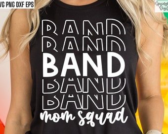 Band moeder Squad Svg | Bijpassend bandshirt | Middelbare schoolband | Marching Band Svgs | T-shirtontwerpen | Middelbare schoolvoetbal | College Band-png