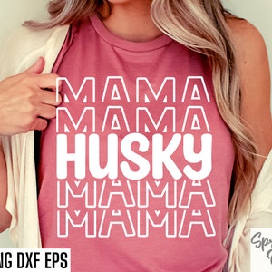 Svg maman Husky | Fichiers découpés pour chien Husky | Designs de Chemise pour chien | Propriétaire d'animal de compagnie SVG | Amoureux des chiens PNG | Fichier Svg Cricut | T-shirts pour maman