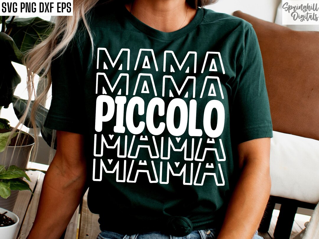 Piccolo Mama Svg Band Mom Pngs High School Band Marching Band Svgs T