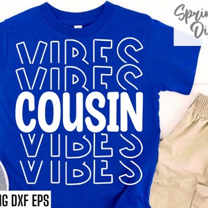 Primo Vibes Svgs / Archivos de corte de camiseta a juego / Diseños de camisa de primo / Camiseta familiar / Nuevo primo bebé / Imprimibles digitales / Camisa de primo