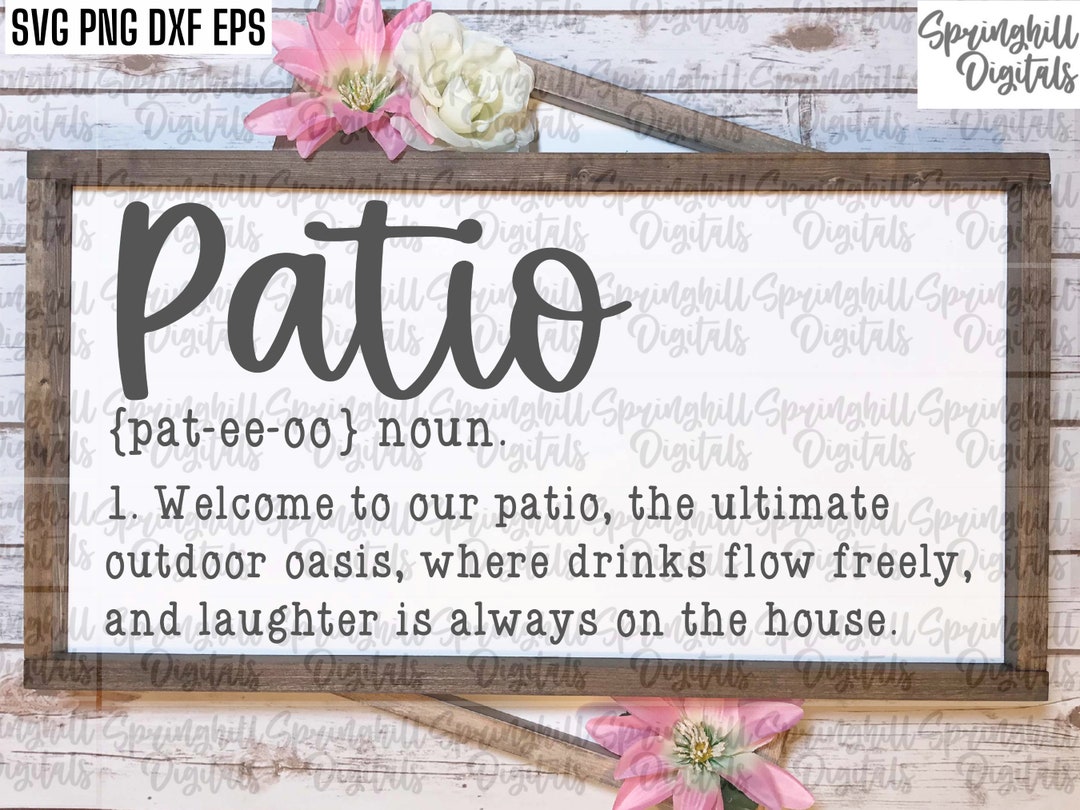 Patio Definition Svg Rustic Sign Pngs Country Sign Cut Etsy