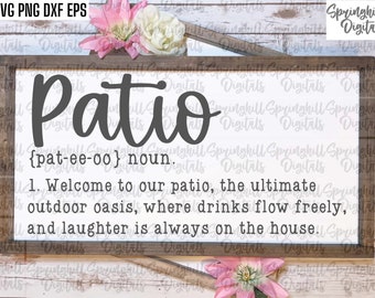 Patio Definition Svg, Rustic Sign Pngs, Country Sign Cut Files, Farmhouse Decal, Farmhouse Sign Quotes, Wood Sign Designs, Back Patio Svgs