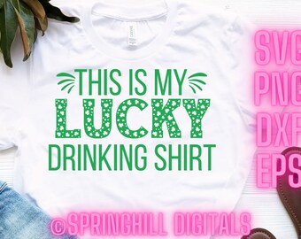 Drinking Svg | St Patricks Day Svg | St Pattys Day Svg | Beer Shirt Svg | Lucky Cut File | Irish Svg | Irish Quote | Four Leaf Clover Svg
