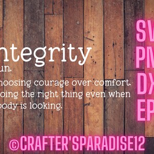Integrity Quote | Definition Svg | Funny Saying Svg | Definition Cut File | Funny Sign Svg | Wood Sign Svg | Funny Signs | Home Wall Signs