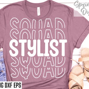 Stylist Squad Svg | Hair Stylist T-shirt | Esthetician Cut Files | Beauty School Svgs | Hair Salon Pngs | Hairdresser Tshirt | Salon Shirt
