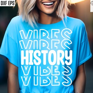 History Vibes Svg, Insegnante di storia, Svg di studi sociali, Png di storia americana, T-shirt di storia degli Stati Uniti, File tagliati per l'insegnamento, Insegna la storia del mondo