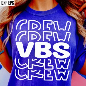 Vbs Crew Svg, Vacation Bible School Pngs, Vbs Shirt Cut Files, Church Camp Tshirt Designs, Summer Camp Svgs, Kids, VBS Staff, VBS 2025 Svgs
