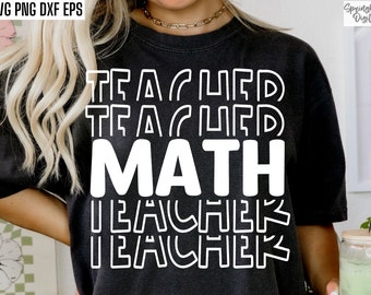 以下が含まれることがあります： 白文字で「Teacher Teacher Math Teacher Teacher」と書かれた黒いTシャツです。