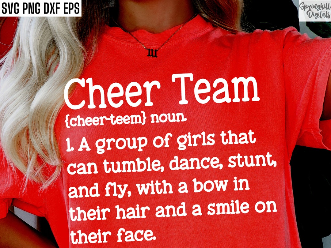 Cheer Team Definition Cheer Shirt Svgs Cheerleading Cut Etsy