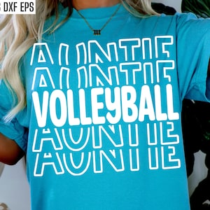 Volley Ball Tante Tante Pngs | Vball Season Cut Dateien | Sport Familie Shirt Zitate | High-School-Volleyball | Junior High
