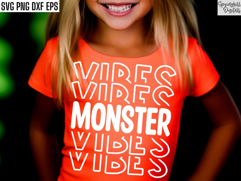 Monster Vibes Svg | Spooky Tshirt Svgs | Halloween Cut Files | Fall Sublimations | Halloween Shirt Designs | Boy's Halloween T-shirt Quotes image 2