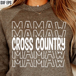 Cross Country Mamaw Svg | Rastrear Svgs da Vovó | Arquivos de corte da temporada esportiva | Citação de corrida | Desenhos de camisetas | Trilha do ensino médio | Faculdade Png