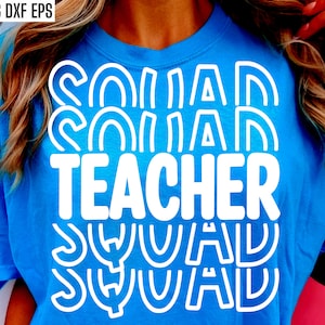 Lehrer Squad SVG, Zurück in der Schule Pngs, unterrichten Schnittdateien, 1. Schultag Shirt Designs, passendes Tshirt svgs