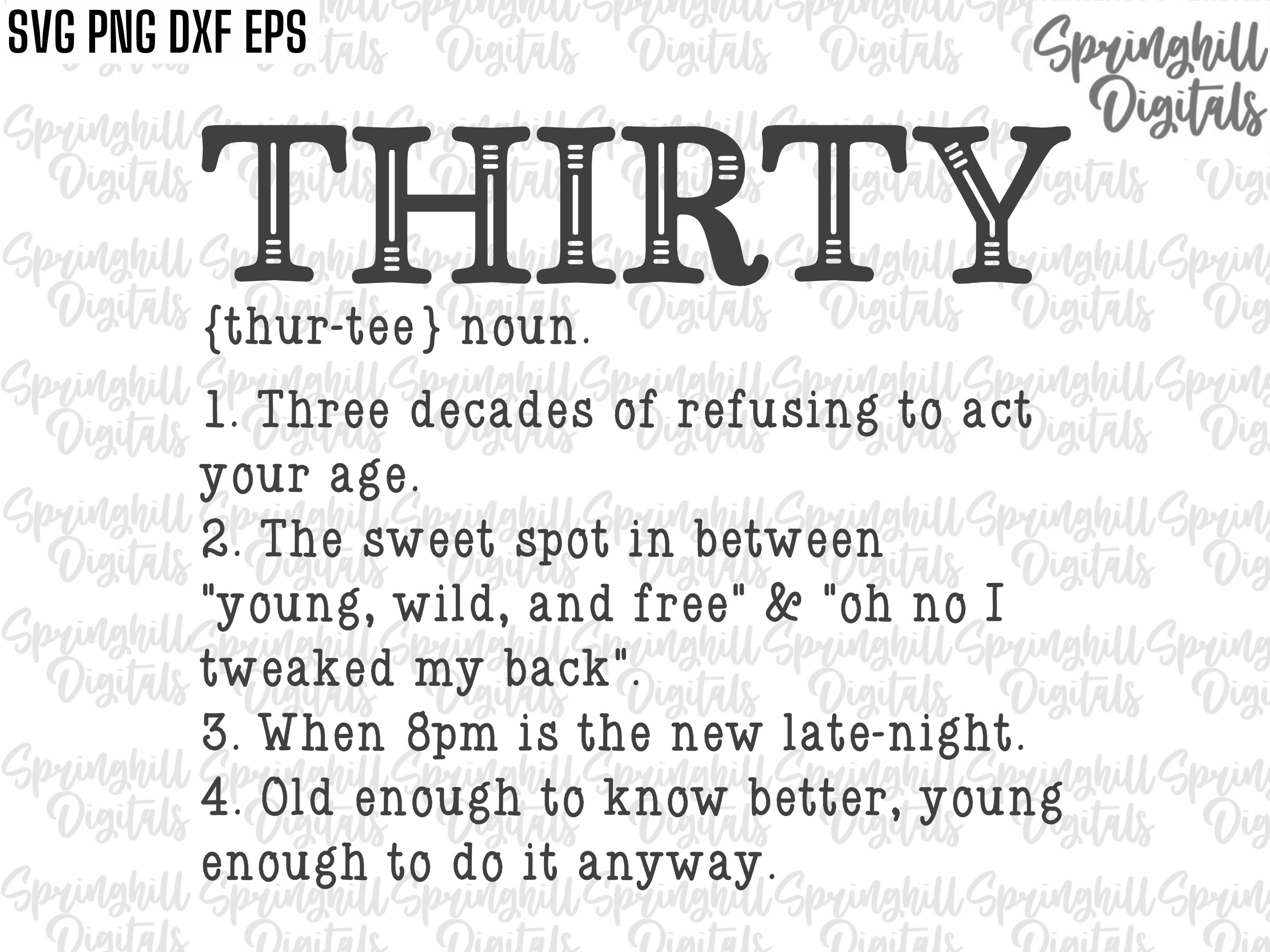 Thirty Definition Svg, 30th Birthday Cut Files, Thirtieth B-day