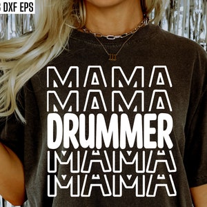 Drummer Mama Svg | Band Mom Pngs | High School Band | Marching Band Svgs | T-shirt Quotes | Middle School | Junior High Band Shirt Designs