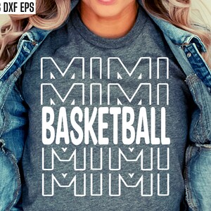 Basket-ball Mimi Svg | Bball Grand-mère Svgs | Fichiers coupés sportifs | Bball Parce que Citation | Conceptions de t-shirts | Basket-ball au lycée | Collège Svg