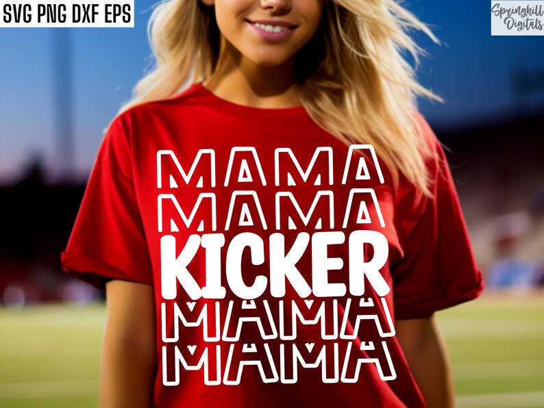 Kicker Mama Svg | Football Mom T-shirt Svgs | Football Season Quote | High School Football | School Sports Cut Files | College Football Pngs