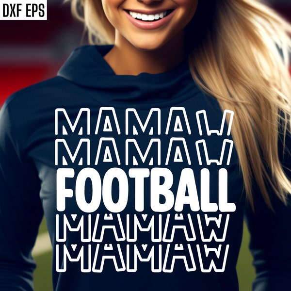 Football Mamaw Svgs, Football Grandma Pngs, Football Family T-shirt Designs, Player Position Cut Files, Matching Shirt, High School Football
