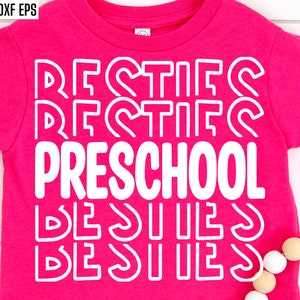 Vorschule Besties SVG | Kinder Bester Freund Pngs | Pre-K Kindertagesstätte Tshirt Designs | Freundschaft Zitate | Bestie Shirt SVG | Elementary Cut Files