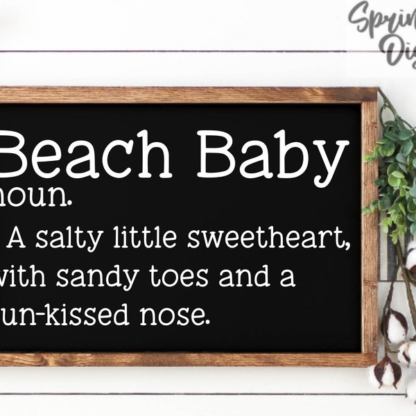 Beach Baby Quote | Definition Svg | Funny Saying Svg | Definition Cut File | Funny Sign Svg | Wood Sign Svg | Funny Signs | Home Wall Signs