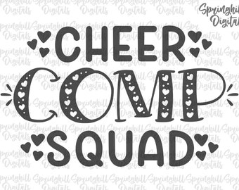 Cheer Comp Squad Svg, Cheer Competition Svgs, Cheerleading Pngs, Cheer T-shirt Designs, Cheerlead Cut Files, Girls Cheer Squad, Tshirt Svgs