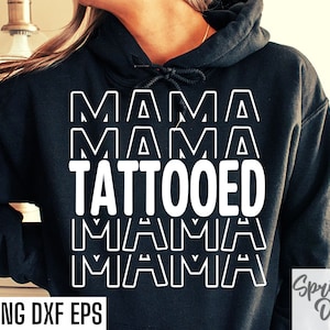 Tattooed Mama Svg | Tattoo Mom Quote | T-shirt Cut File | Tshirt Design | Tatted Svg | Inked Phrase | Tattoo Mama | Tattoo Png | Shirt Pngs