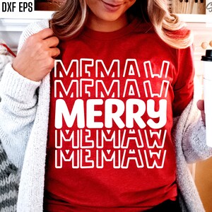 Merry Memaw Svg, Abuela Navidad Svgs, Navidad familiar a juego, Diseños de camisetas navideñas, Camisetas navideñas Png, Archivos de corte de suéter navideño, Alegría