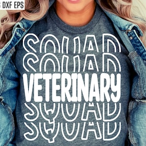 May include: A gray t-shirt with the text "Veterinary Squad" in white outlined letters. The text is repeated multiple times in a stacked, layered design.