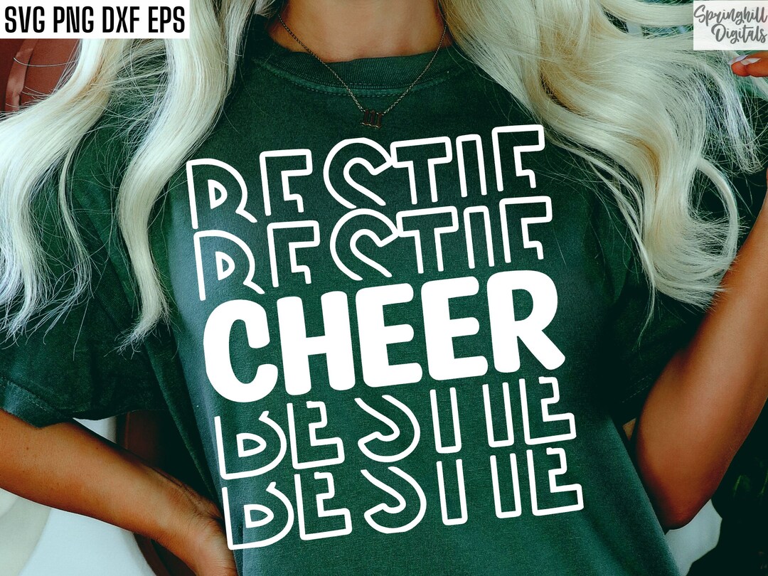 Cheer Bestie Svg Cheer Team Pngs Girls Cheer Shirt Designs Etsy