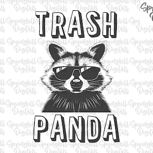 Prullenbak Panda Svg. Wasbeer Tshirt Svgs, wasbeer gesneden bestanden, grappige wasbeer Pngs, sarcastische Svgs, nogal trashy T-shirt, Svg-bestanden voor Cricut