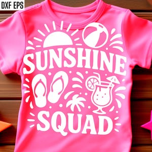 Sunshine Squad Svg, images de T-shirt d'été, dessins de t-shirts pour filles, Svg petite fille, Svgs d'été, vacances d'été, fichiers coupés plage assortis