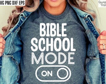 Bible School Mode Svg, VBS Tshirt Svgs, Vacation Bible School Pngs, Vbs Shirt Designs, Summer Camp Cut Files, Church Youth Group, Cricut Svg