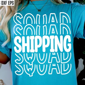 Versand Squad SVG | Sendungsverfolgung | Empfangen von Pngs | Versandkoordinater | Mitarbeiter Shirt SVG | Clerk Tshirt Designs | -Manager Png