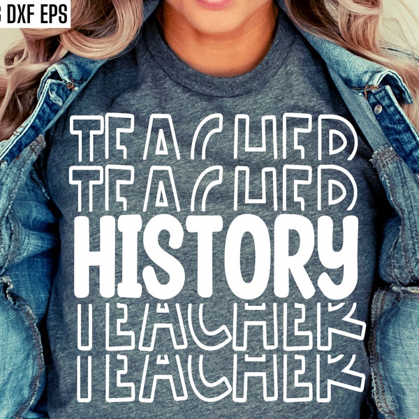 History Teacher Svgs | Social Studies Teacher | American History | US History T-shirt | Teaching Cut Files | World History Teacher | Pngs