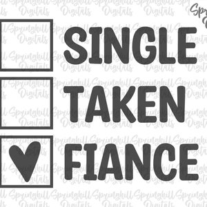 Svg fiancé unique, Saint-Valentin, fiançailles, T-shirt Pngs Vday, fiançailles coupe fichiers, future Mme, Svgs V-day, fiancés citation Svg