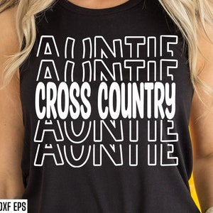 Cross Country Tante SVG | Verfolgen Sie Tante SVG | Sport Saison Schnittdateien | Laufendes Zitat | T-shirt Designs | Abiturspur | College Pngs