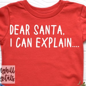 Caro Babbo Natale posso spiegare Svg - Svg di Natale - File di taglio di Natale - Svg di Babbo Natale - Svg di Buon Natale - Svg di magliette di Natale - Bambini