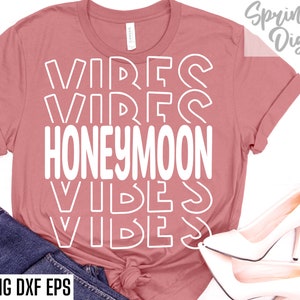 Honeymoon Vibes Svg | Camiseta Just Married | Designs de camiseta de lua de mel | Arquivos de corte de casamento | Citações de férias de casamento | Camiseta de lua de mel Pngs