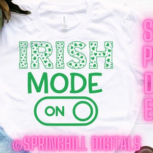 Modo irlandés / Día de San Patricio Svg / Día de San Patricio Svg / / Camisa de la suerte Svg / Archivo Svg de trébol / Trébol de 4 hojas Svg / Archivos Svg irlandeses / Cricut