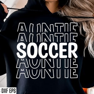 Fußball Tante SVG | Fußball Tante Pngs | Sport Saison Cut Dateien | Fußball Zitat | T-Shirt Designs | High School Fußball | College Tshirt Pngs