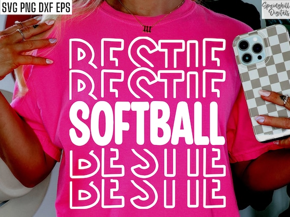 Softball Bestie Svg | Softball Team Pngs | Girls Softball Shirt Designs | Softball Cut Files | Player Best Friend | Softball Season Tshirt
