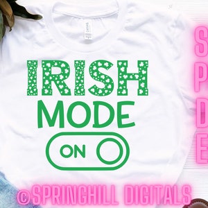 Modo irlandés / Día de San Patricio Svg / Día de San Patricio Svg / / Camisa de la suerte Svg / Archivo Svg de trébol / Trébol de 4 hojas Svg / Archivos Svg irlandeses / Cricut