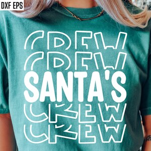 Santas Crew Svg | Helper Christmas Svgs | Christmas T-shirt Svgs | Kids Tshirt Designs | Childrens Holiday Cut Files | Shirt Png Files
