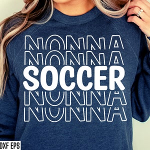 Soccer Nonna Svgs | Soccer Grandma | Sports Season Cut Files | Soccer Quotes | T-shirt Designs | High School Soccer | College Tshirt Png