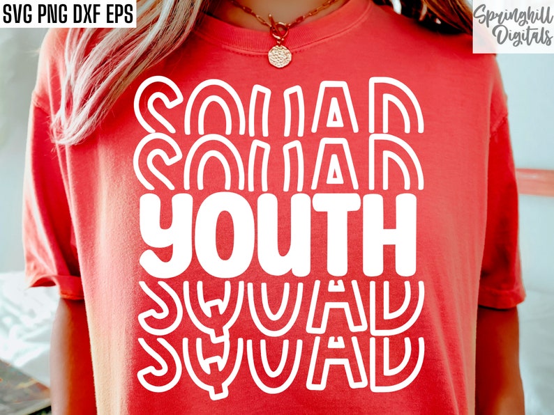 Youth Squad Svg | Worship Shirt Svg | Youth Group Pngs | Church Tshirt Designs | Ministry Cut Files | Bible Study T-shirt Sublimation Quotes