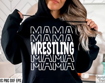 Wrestling Mama SVG, Wrestling Mom Shirt Design, Sports Quote Cut File, Wrestler Mom Cricut SVG, PNG Digital Download