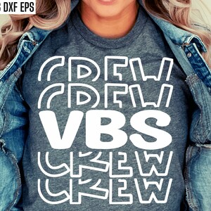 Vbs Crew Svg, Vacation Bible School Pngs, Vbs Shirt Cut Files, Church Camp Tshirt Designs, Summer Camp Svgs, Kids, VBS Staff, VBS 2025 Svgs