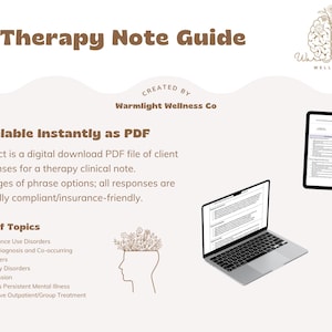 May include: A digital Therapy Note Guide, available as a PDF download. The guide includes client responses for therapy notes, with over 7 pages of phrase options. Topics include substance use disorders, anxiety, and depression.