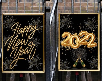 Happy New Year Prints 2022, New Years, PRINTABLE, A4 PDF, CUSTOM size, digital, celebration, party decor, wall Art, party art, black & gold